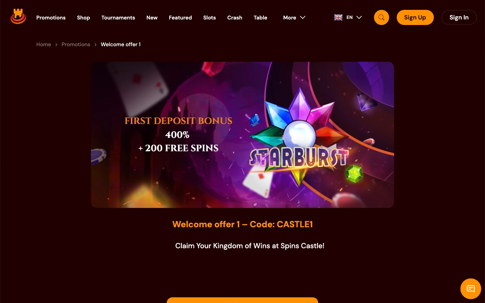 Spins Castle first deposit card: 400% and 200 free spins on Starburst, code CASTLE1